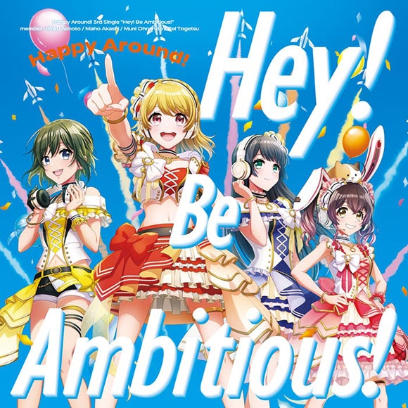 [Character Song] D4DJ Happy Around!/Hey! Be Ambitious! REGULAR